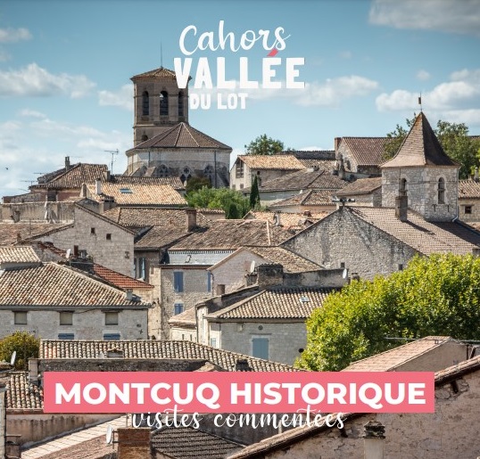 Visite guidée Montcuq historique