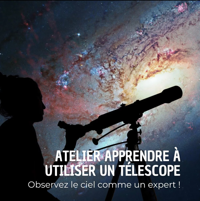 Atelier apprendre à utiliser un télescope