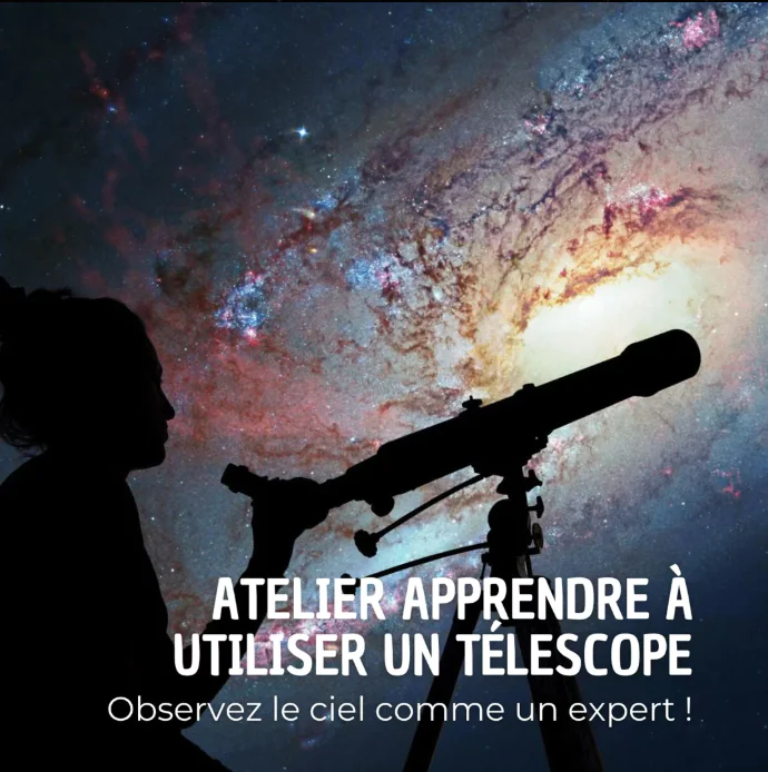 Atelier apprendre à utiliser un télescope