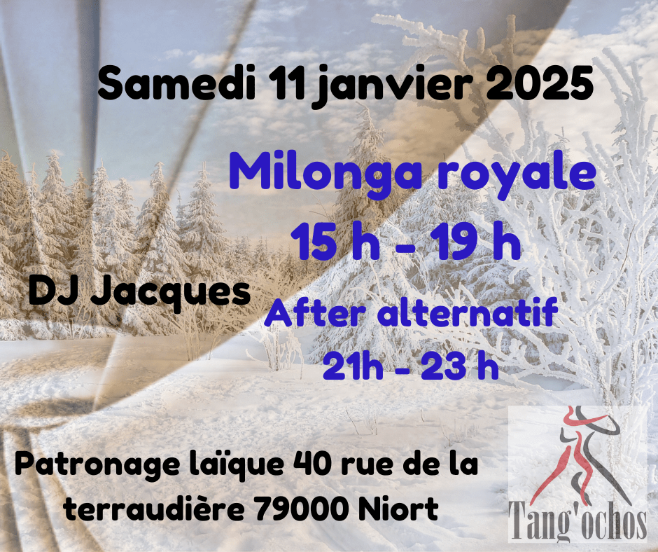 Milonga Royale de l'association Tang'ochos à Niort