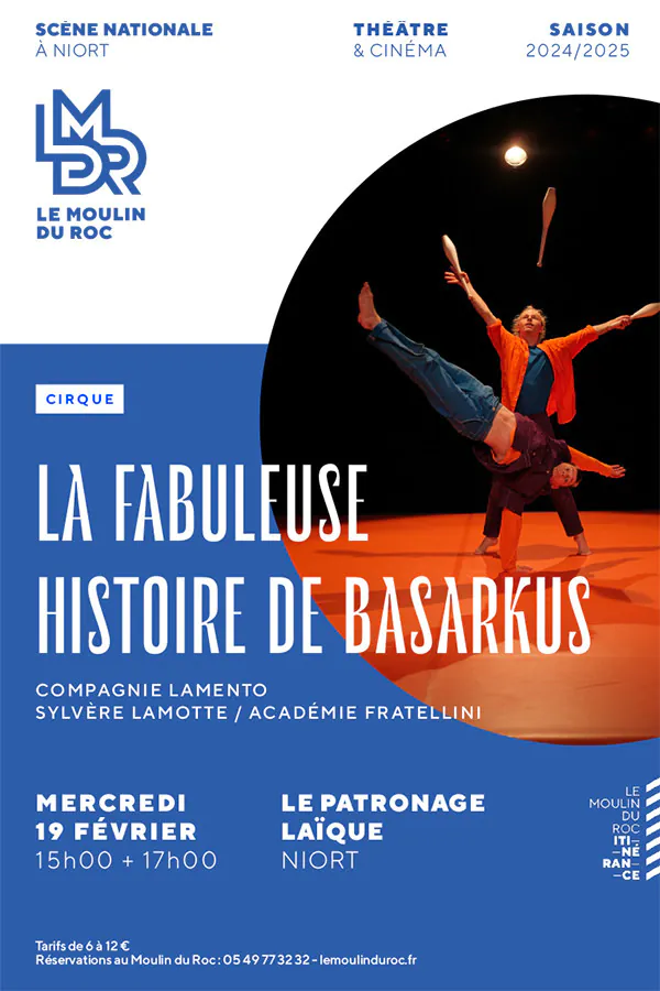 La fabuleuse histoire de Basarkus à Niort