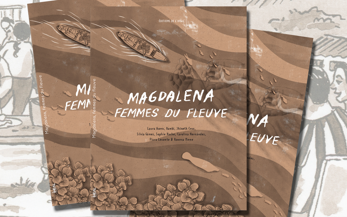 Rencontre autour du roman graphique « Magdalena : Femmes du fleuve » Médiathèque Hélène Berr Paris