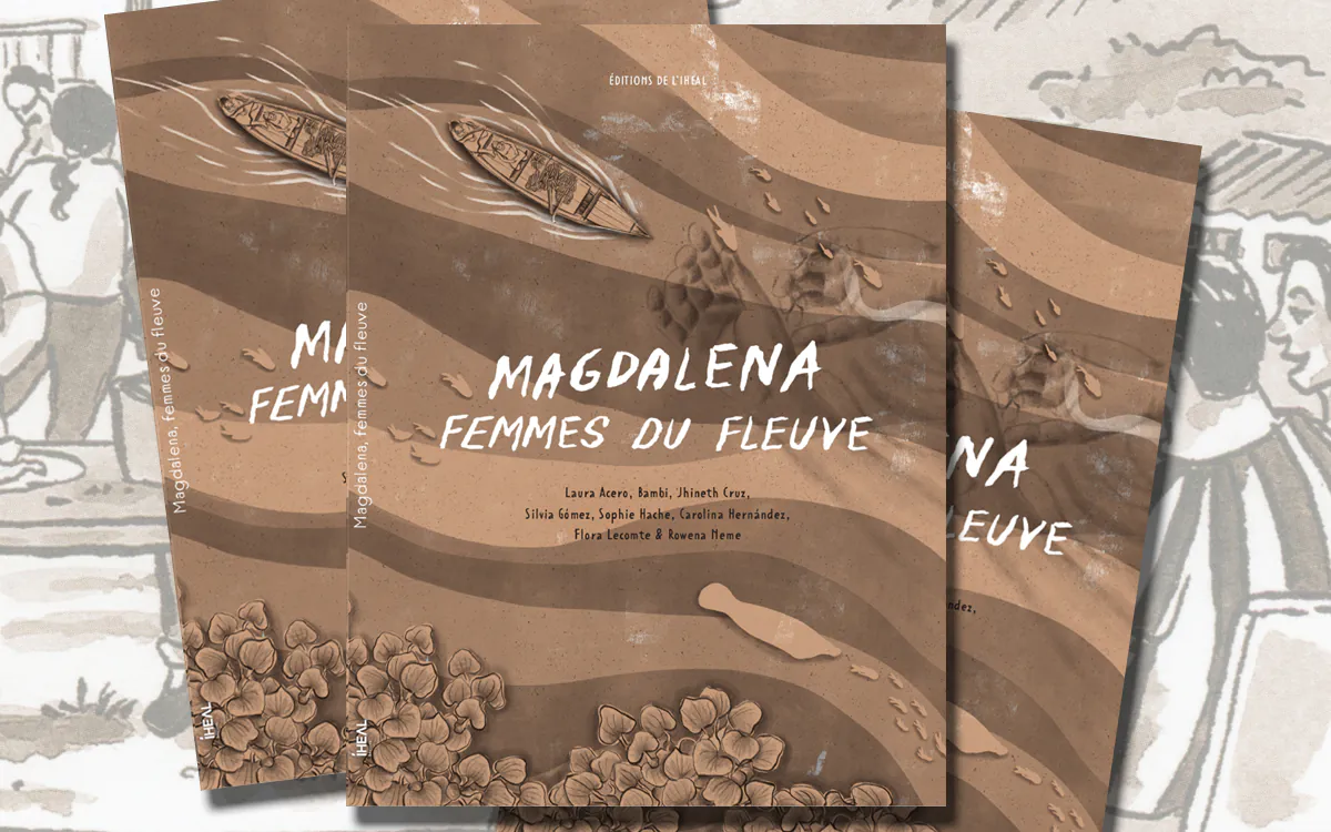 Rencontre autour du roman graphique « Magdalena : Femmes du fleuve » Médiathèque Hélène Berr Paris