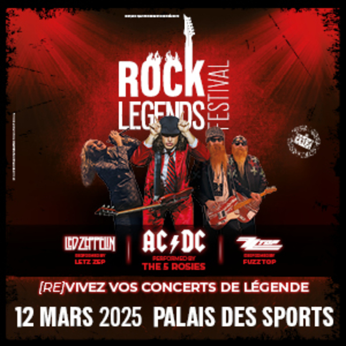 ROCK LEGENDS Le Dôme de Paris Paris