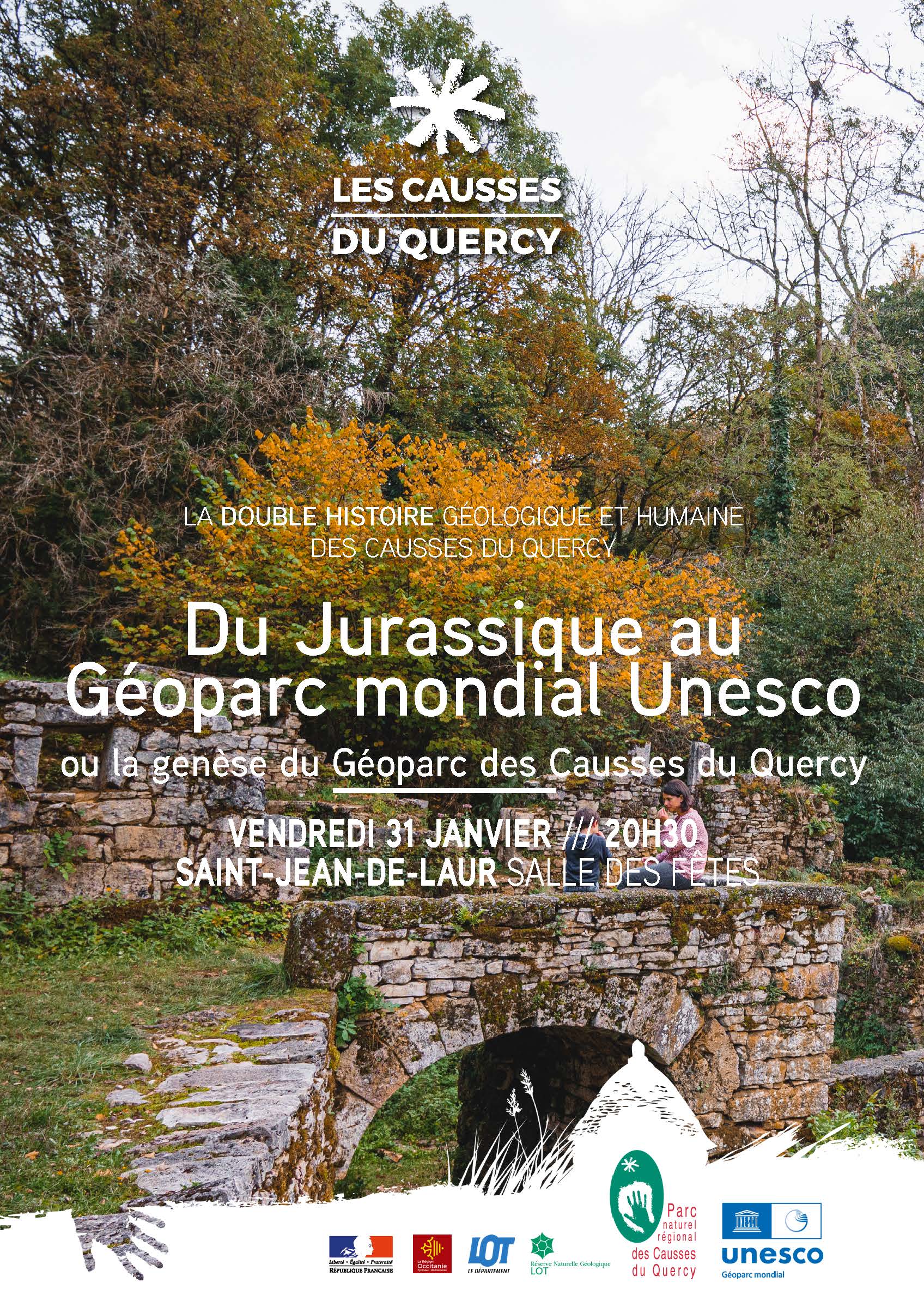 Du jurassique au Géoparc mondial Unesco ou la genèse du Géoparc des Causses du Quercy