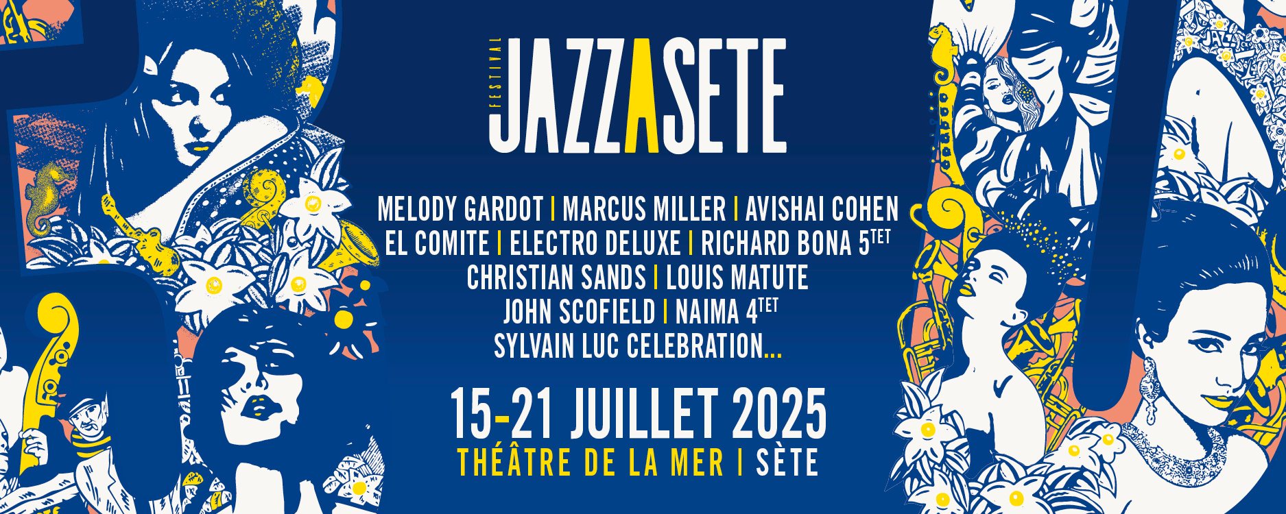 FESTIVAL JAZZ À SÈTE 2025