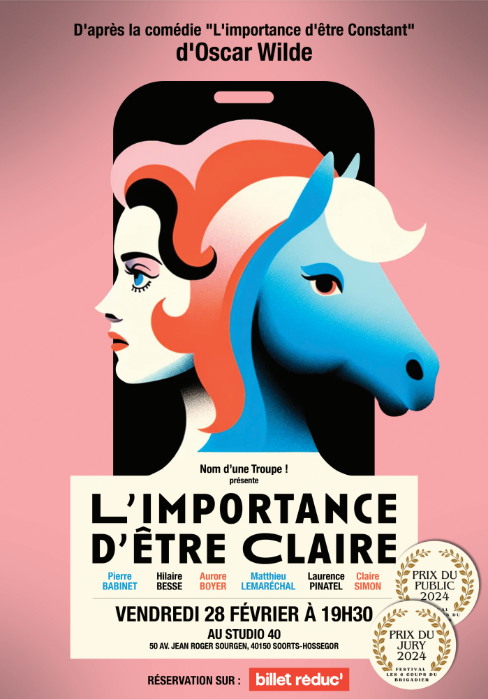 Pièce de théâtre "L'importance d'être claire" au Studio 40