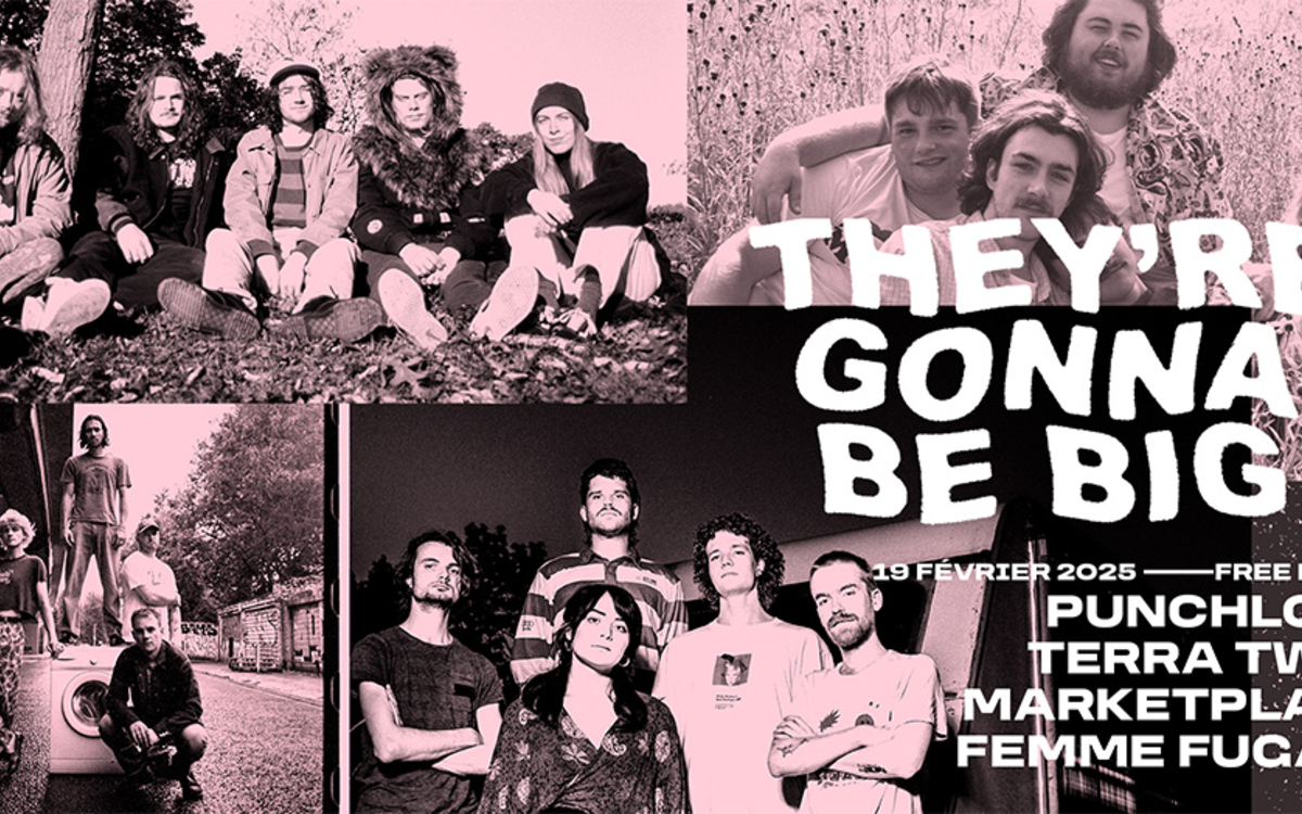 THEY'RE GONNA BE BIG : Punchlove • Terra Twin • Marketplace • Femme Fugazi SUPERSONIC Paris