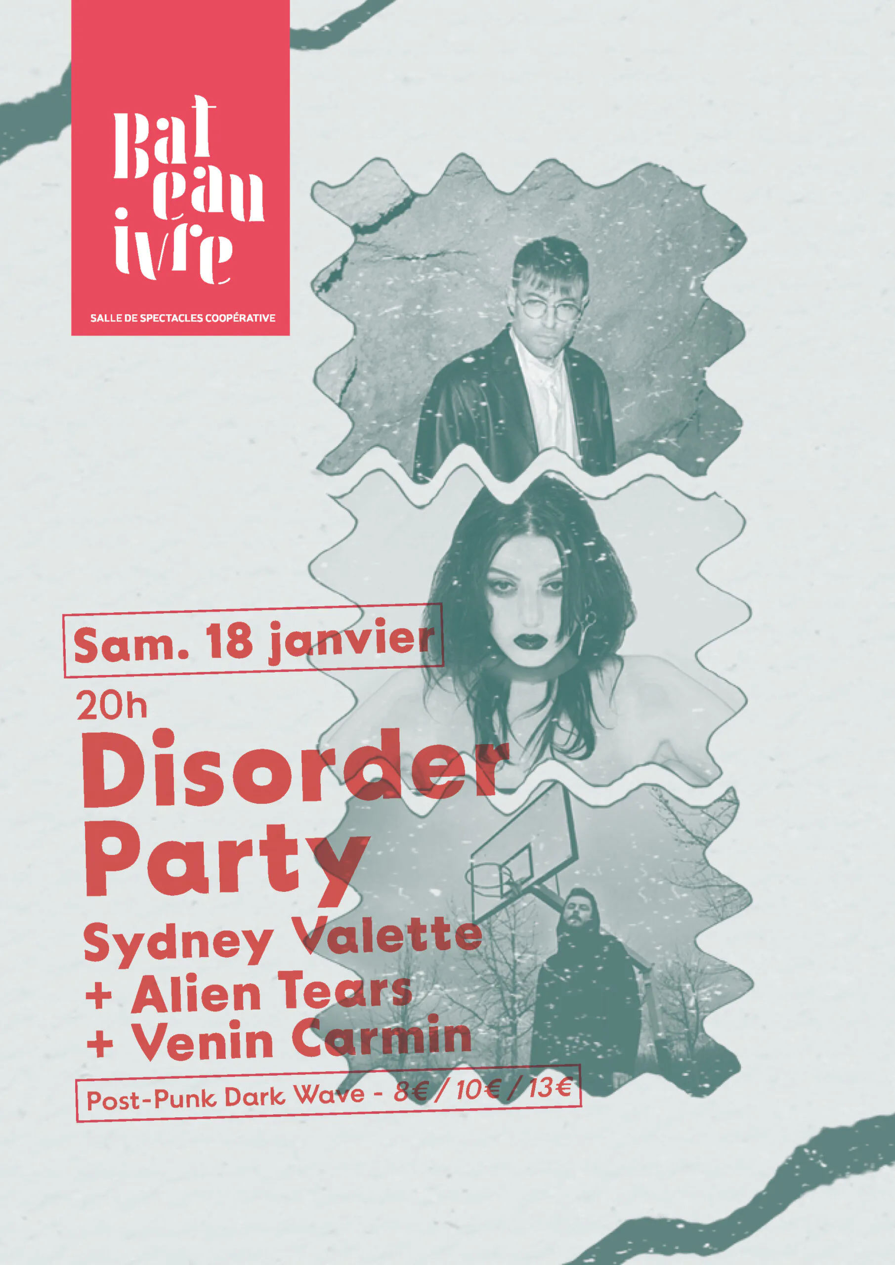 Sydney Valette + Venin Carmin + Alien Tears Disorder Party #1