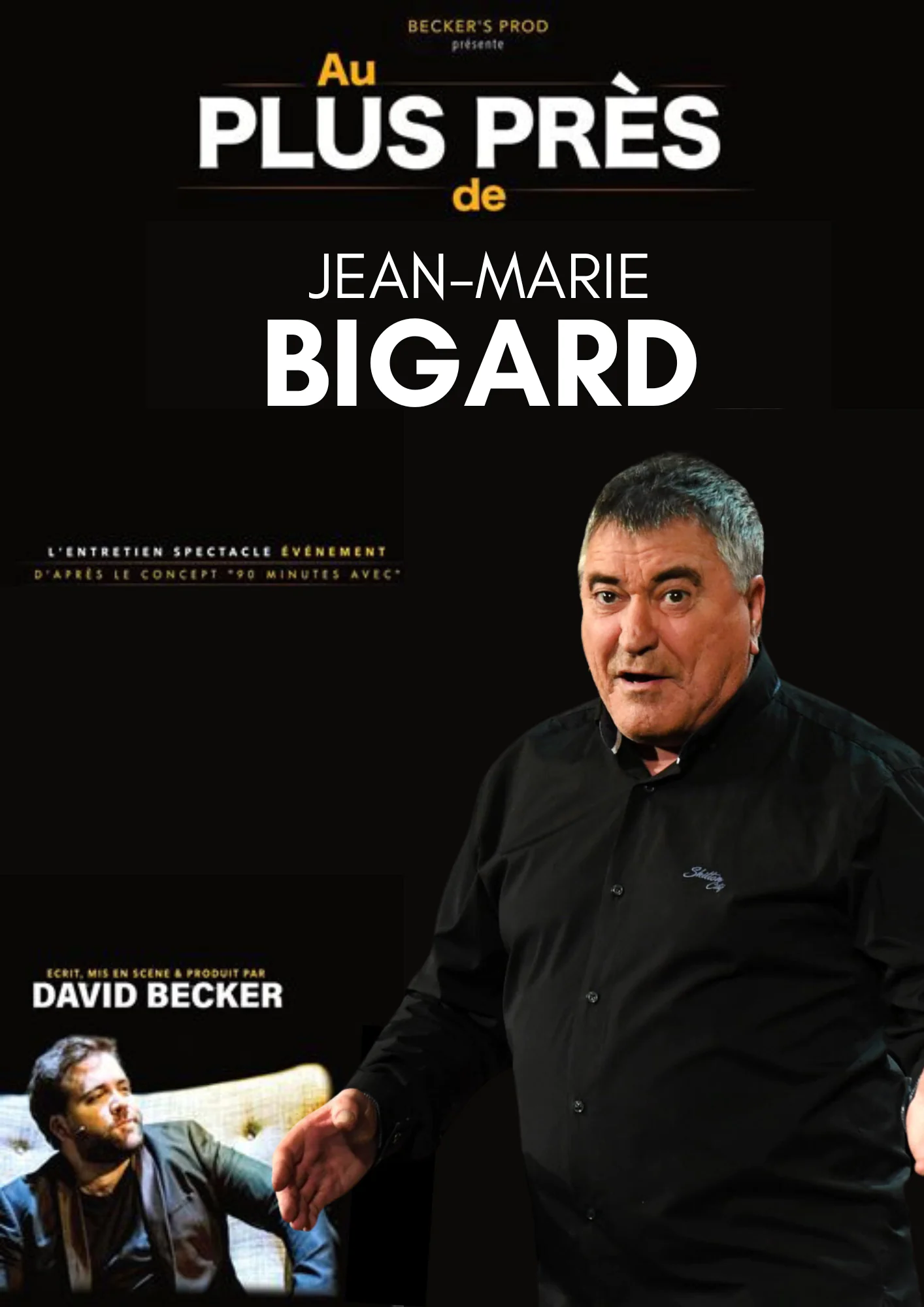 Jean-Marie Bigard au plus près