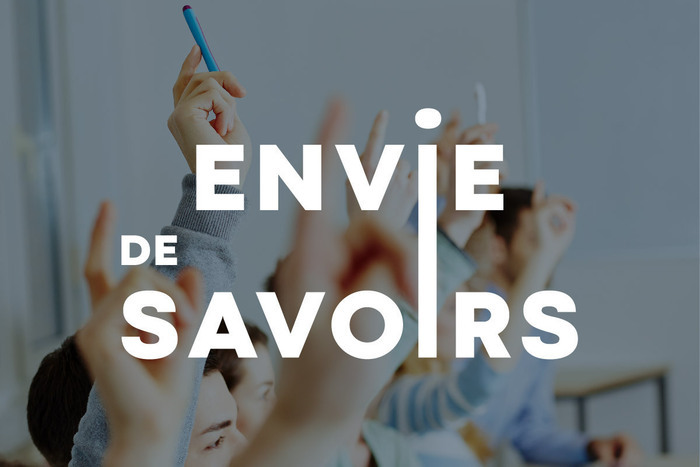 Journées d'immersion "Envie de savoirs" UPEC Créteil