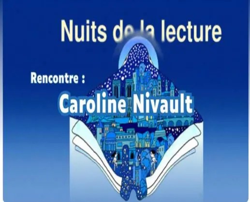 Réseau Lectures Nomades Rencontre avec Caroline Nivault