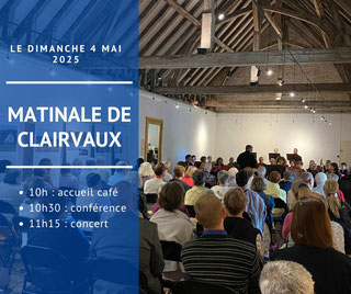 Les matinales de Clairvaux Première