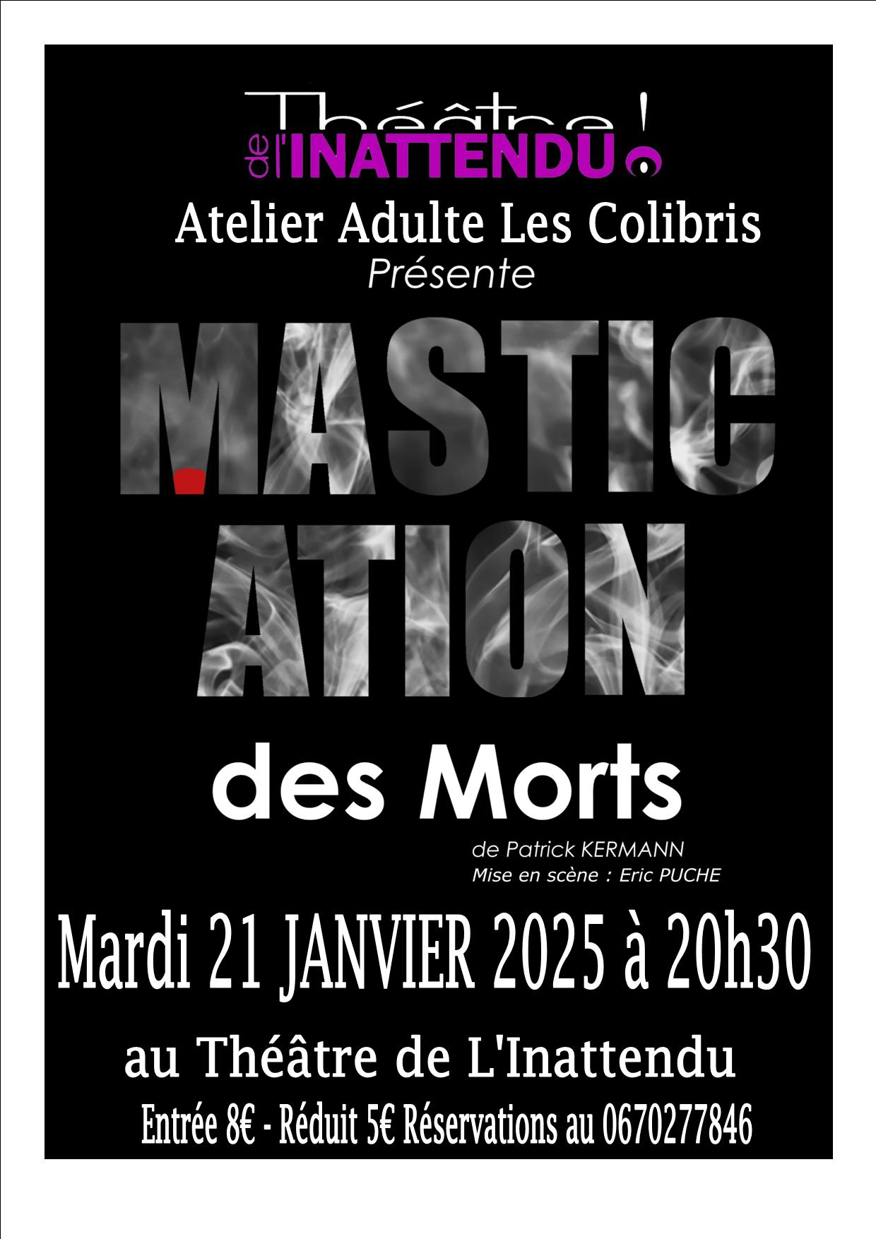 THEATRE MASTICATION DES MORTS