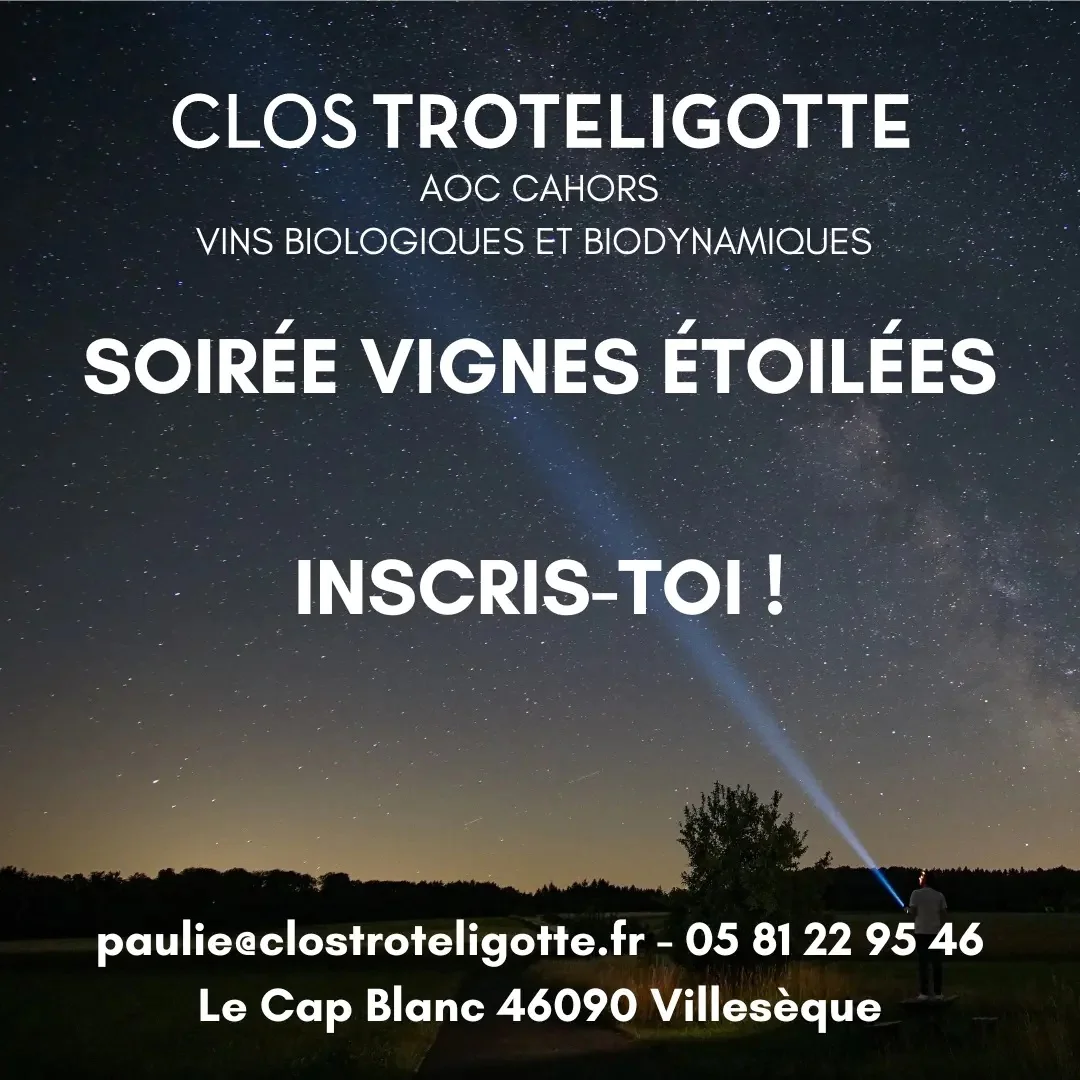 Soirée vignes étoilées au Clos Troteligotte