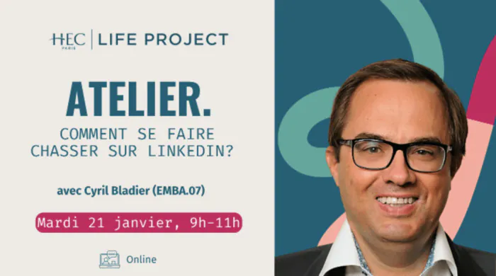 Webinar "Comment se faire chasser sur Linkedin ?" HEC Alumni Paris