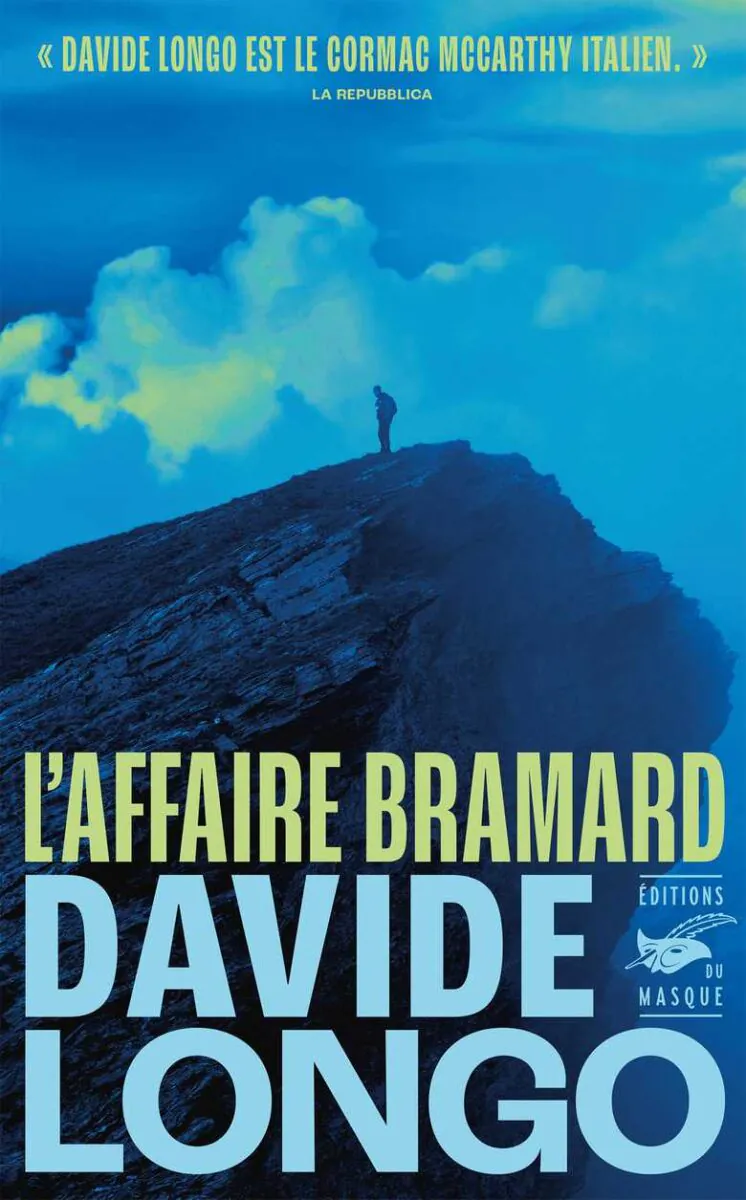 L'affaire Bramard Davide Longo