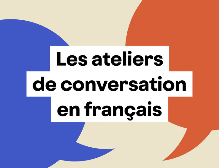 Ateliers de conversation en français Vie du citoyen Rennes