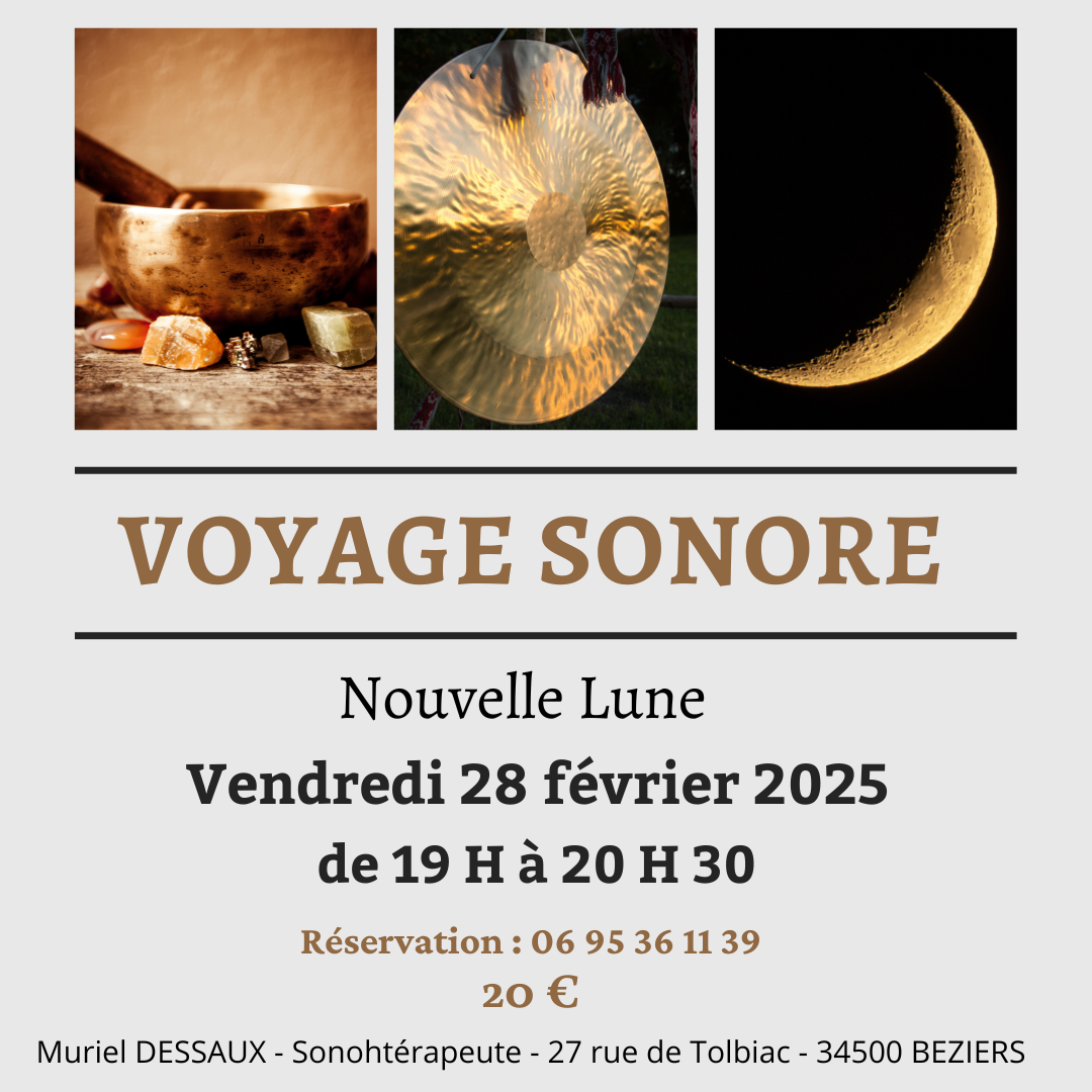 VOYAGE SONORE DE LA NOUVELLE LUNE