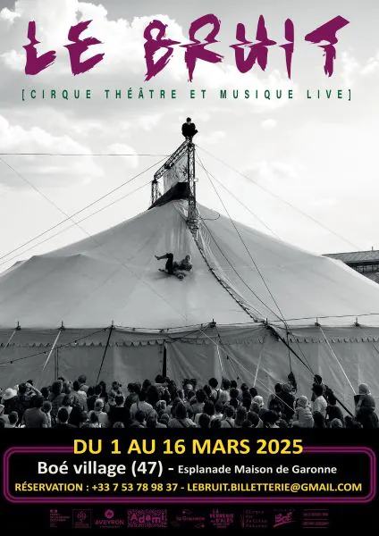 Le bruit Spectacle de cirque