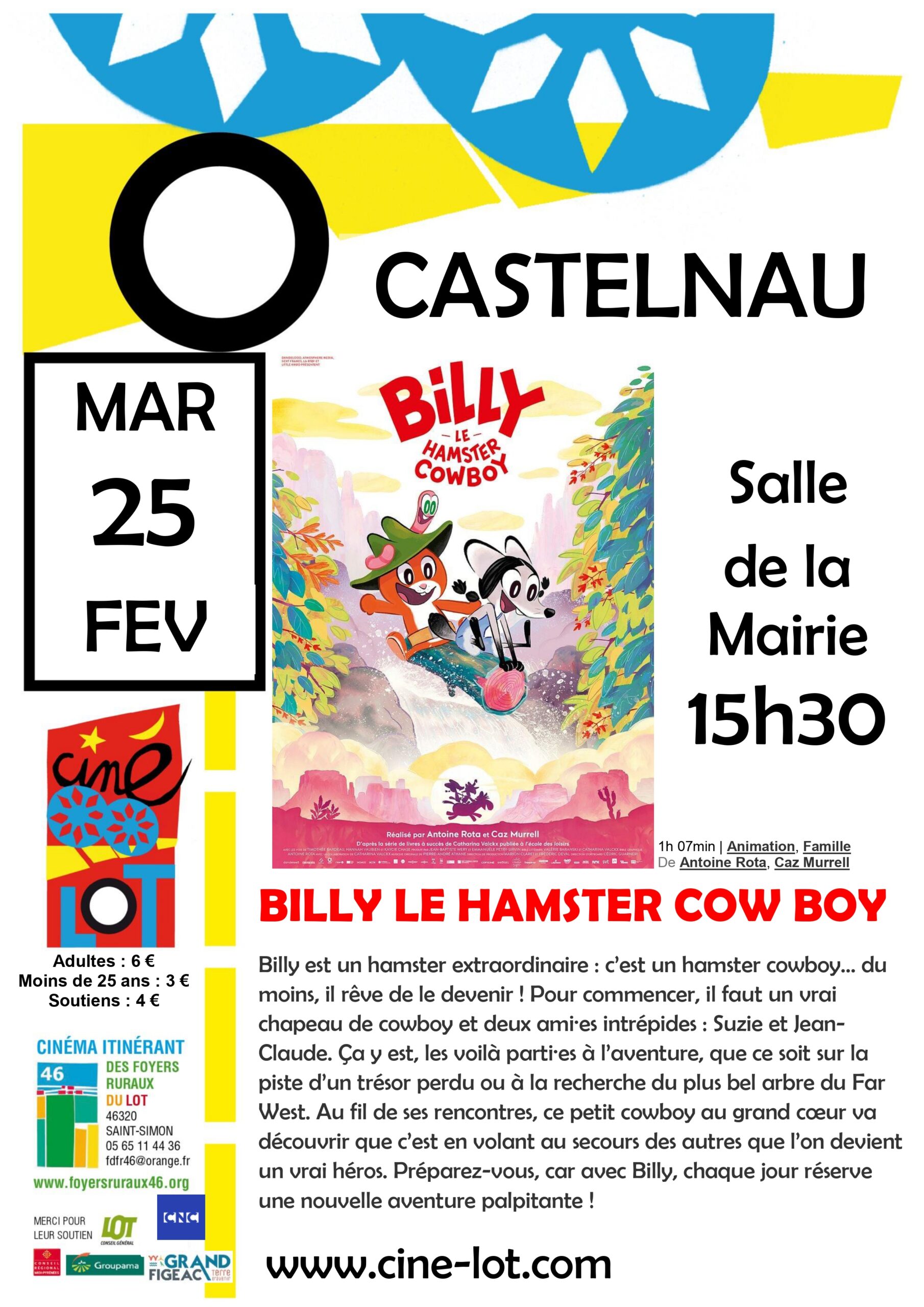 Ciné-Lot "Billy le hamster Cow Boy"