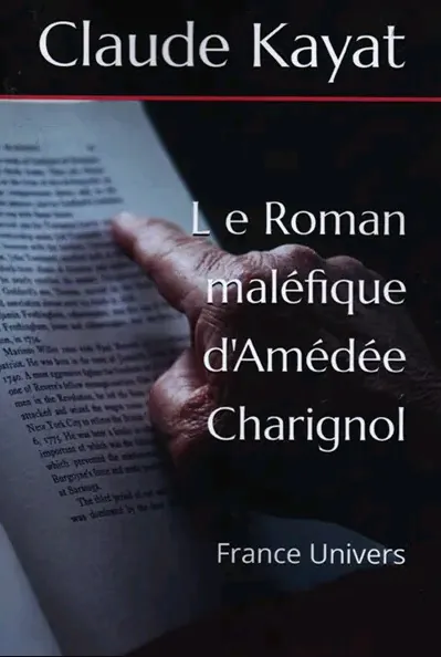 claude kayat roman maléfique amédée charignol