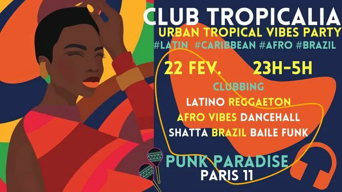 Club Tropicalia ~ Clubbing Latino