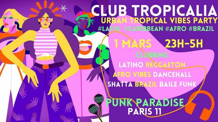 Club Tropicalia ~ Clubbing Latino