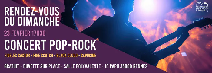 Sortir à Rennes, Concert Pop-Rock – Rendez-vous du Dimanche Association du Bourg L’Evêque Dimanche 23 février, 17h00