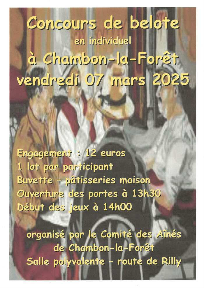 CONCOURS DE BELOTE en individuel à Chambon la Forêt le vendredi 07 mars 2025 Salle polyvalente Chambon-la-Forêt