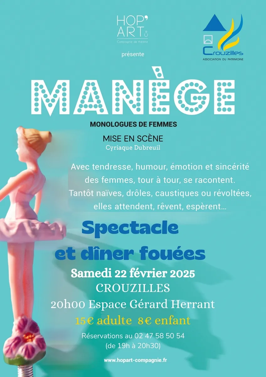 "Manège Monologues de femmes" Spectacle et dîner fouées