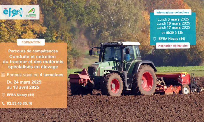 Informations collectives : parcours de compétences "Conduite d'engins agricoles" ÉFEA