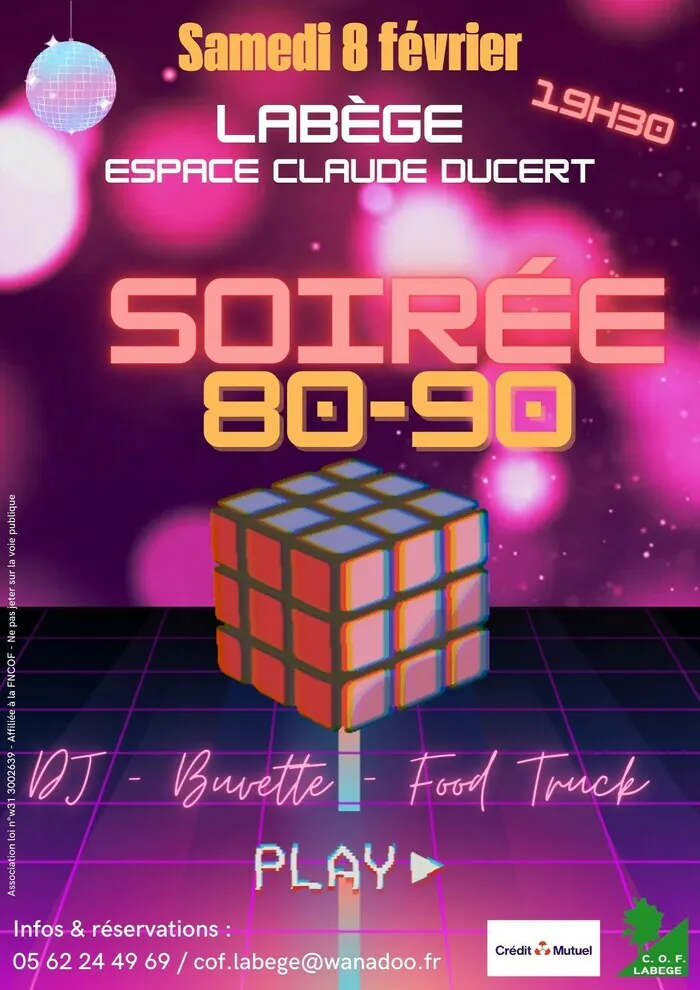 SOIREE ANNEES 80's 90's Espace Claude Ducert Labège