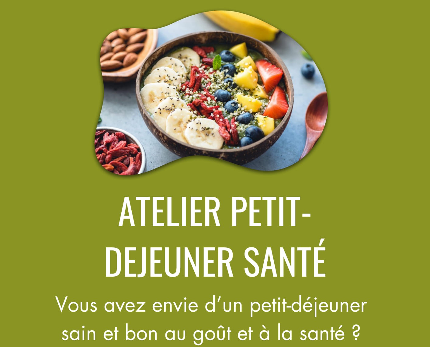 Atelier petit déjeuner santé