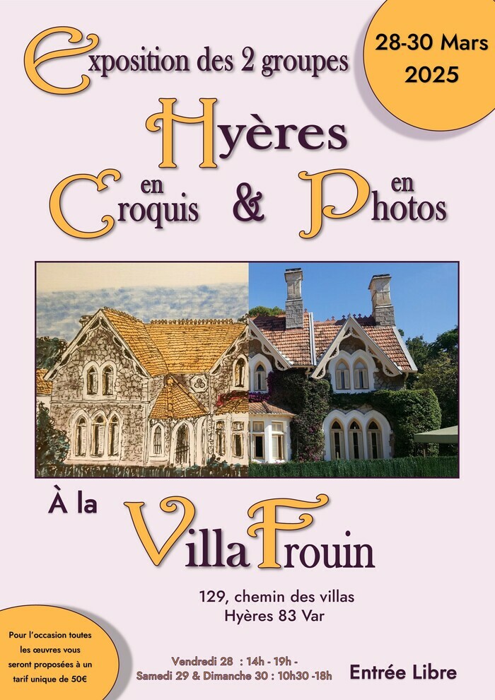 Exposition Hyères en photos et Hyères en croquis à la Villa Frouin Villa Frouin Hyères