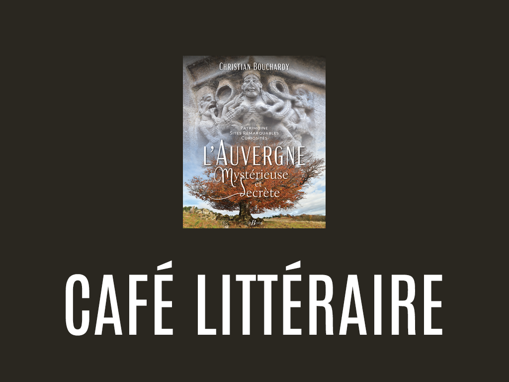 CAFÉ LITTÉRAIRE Christian BOUCHARDY