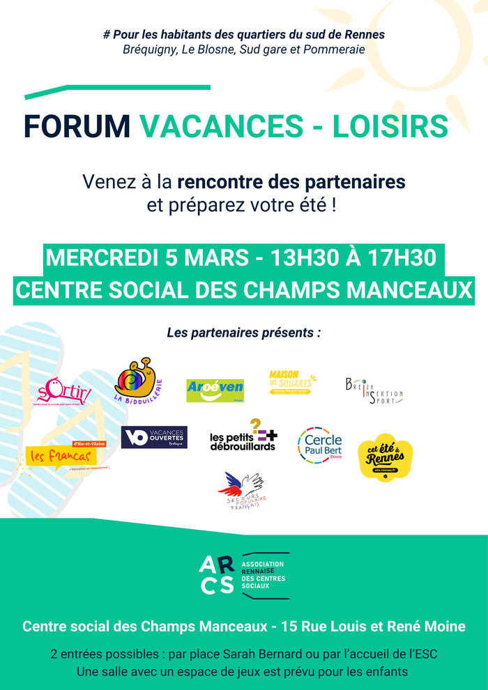 Forum Vacances Loisirs ! centre social des Champs Manceaux Rennes