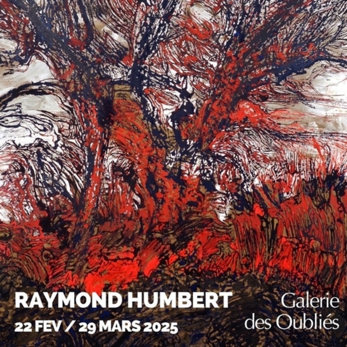 Raymond Humbert en exposition à la galerie des Oubliés Galerie des Oubliés