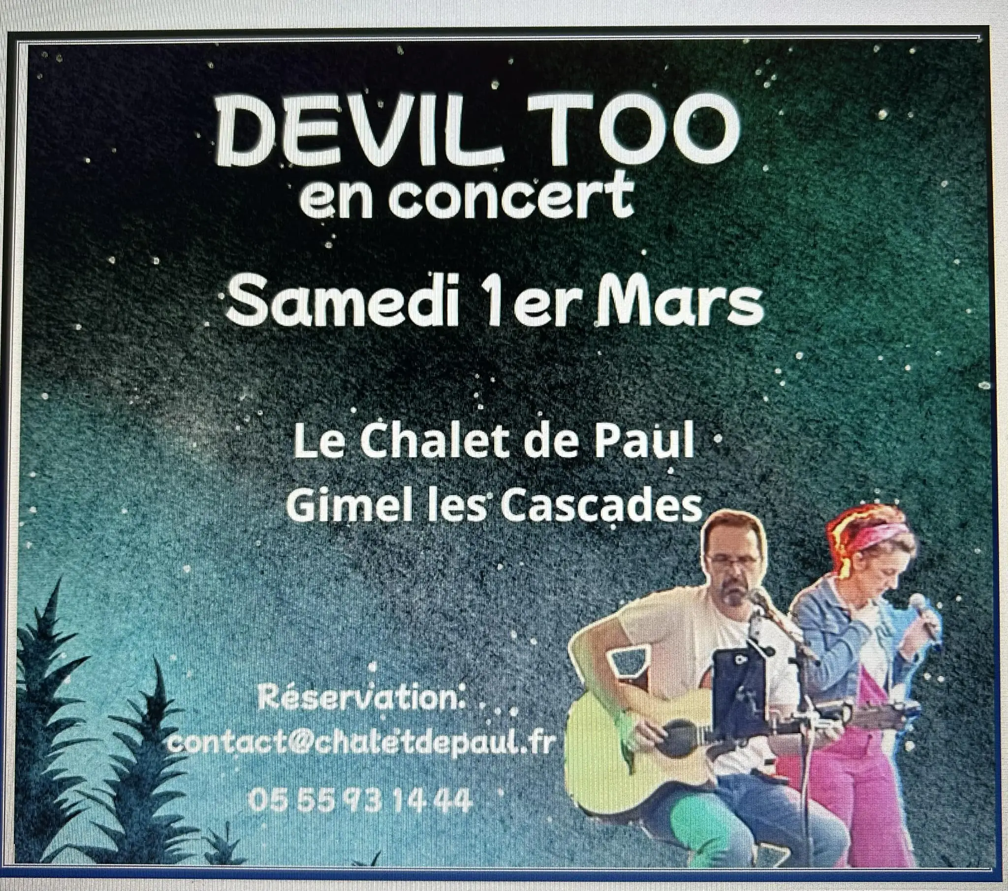 Chalet de Paul Concert Devil Too