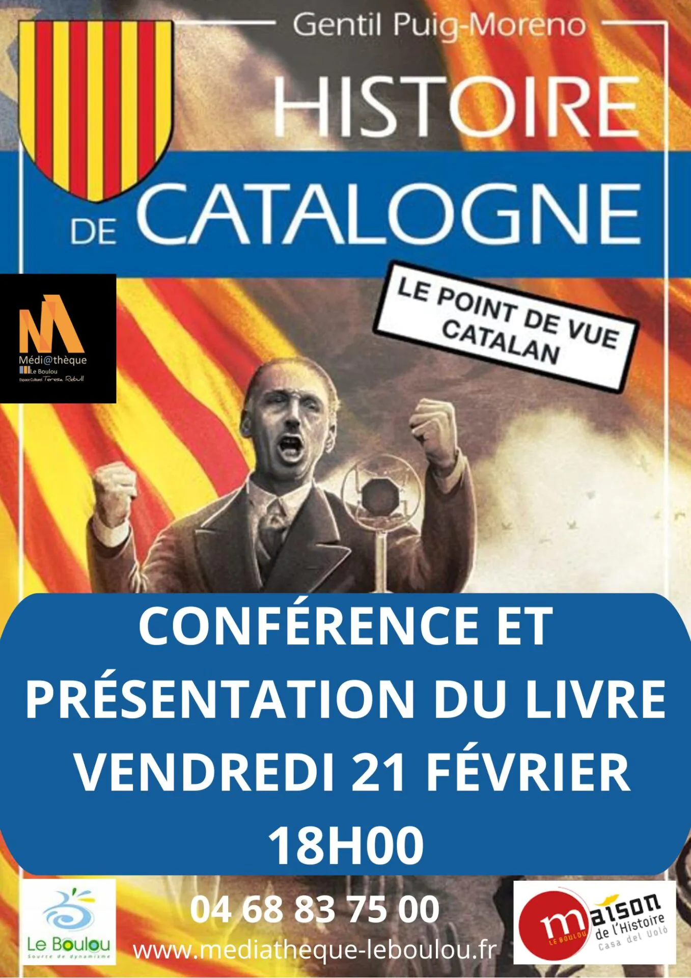 CONFÉRENCE ET PRÉSENTATION DU LIVRE HISTOIRE DE LA CATALOGNE