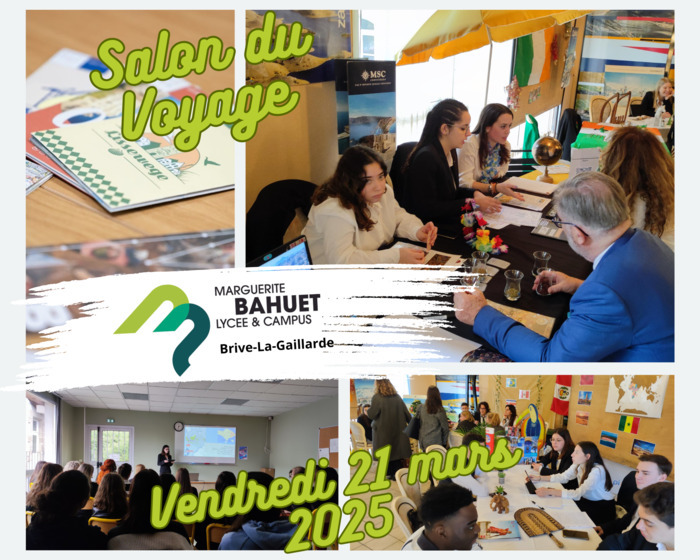 Salon du voyage  des BTS Tourisme Lycée et Campus Marguerite Bahuet Brive-la-Gaillarde