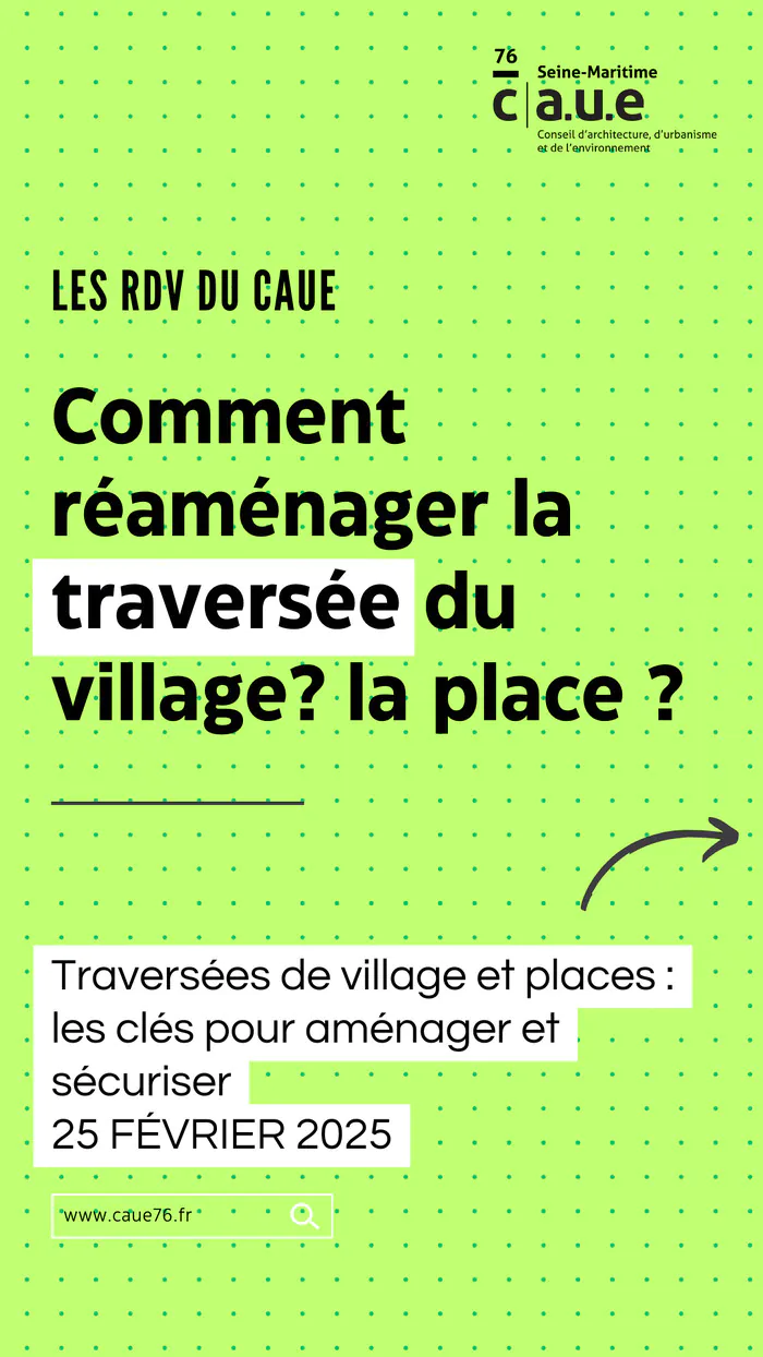 LES RDV DU CAUE  : Traversées de village et place