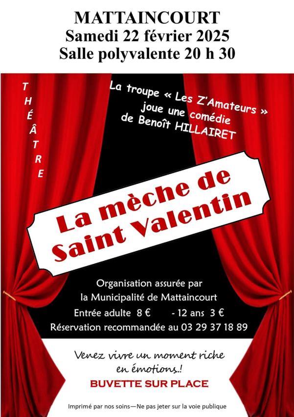 THÉÂTRE LA MÈCHE DE SAINT VALENTIN PAR LA TROUPE LES Z'AMATEURS