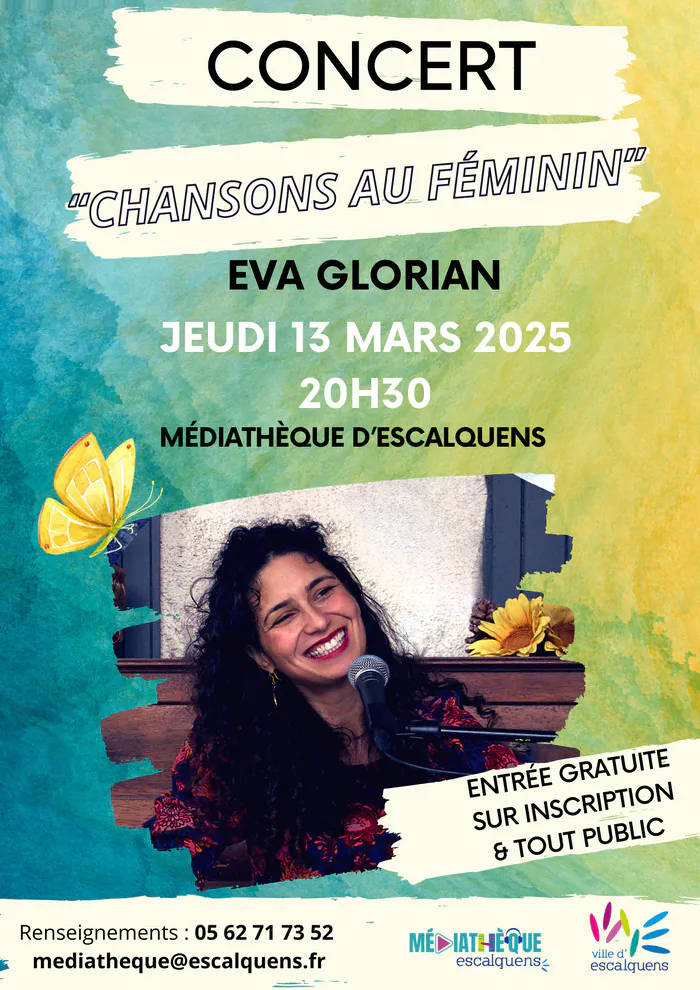 Concert "Chansons au féminin" avec Eva Glorian Médiathèque Escalquens