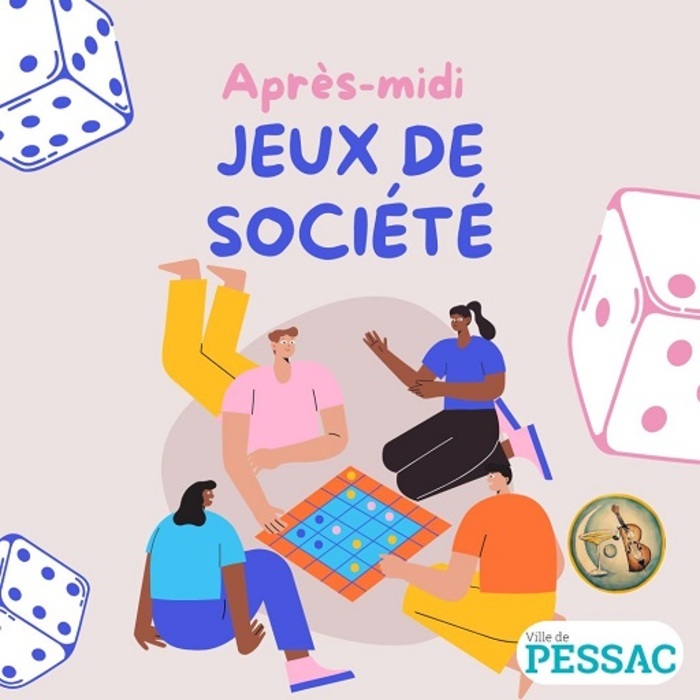 Jeux de société Médiathèque Jacques Ellul Pessac