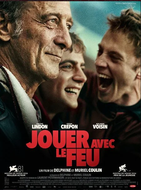 Cinéma Jouer avec le feu