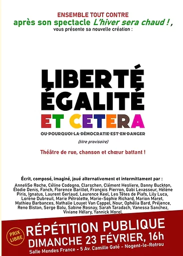 Liberté Égalité et Cetera Théâtre de rue