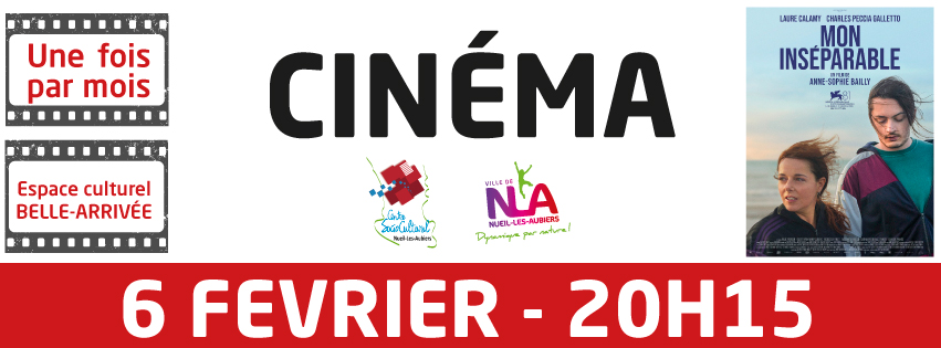 Cinéma "Mon inséparable"