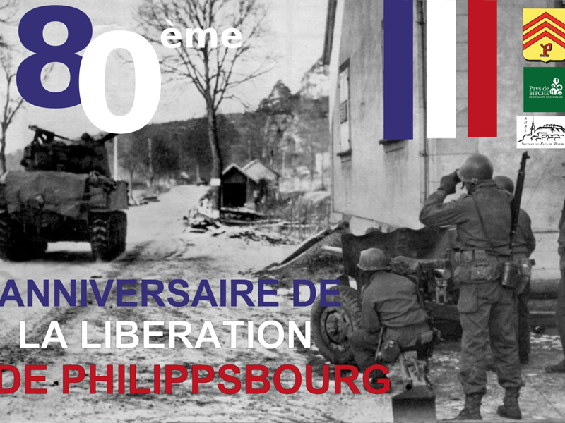 Weekend de commémoration du 80ème anniversaire de la Libération de Philippsbourg