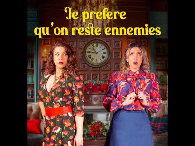 Je préfère qu'on reste ennemies
